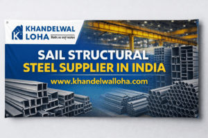 SAIL Structural Steel Supplier in India SAIL Structural Steel Supplier in India